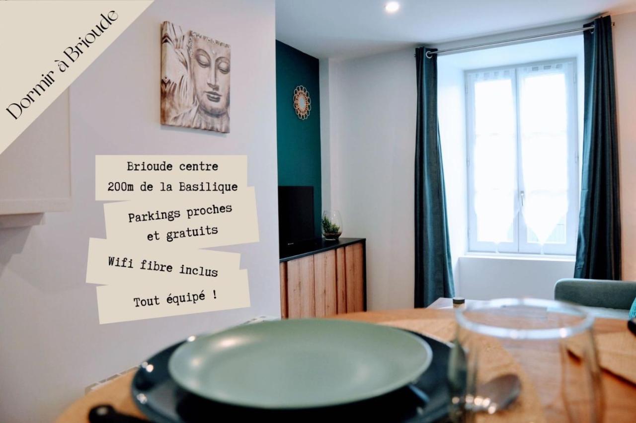 Dormir A Brioude - Appartement 'Esprit Zen' Exterior foto